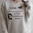 1984 Not An Instruction Manual Orwell Book Lover Themed Raglan Sleeve Sweatshirt Heather Forest