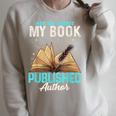 Ask Me About My Book Writer Of Novels Writers Author Raglan Sleeve Sweatshirt Heather Forest