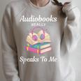 Audiobooks Listener Fun Tee Audio Book And Book Nerd Raglan Sleeve Sweatshirt Heather Forest