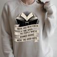 Those Who Ban Books Were Never The Good Guys Raglan Sleeve Sweatshirt Heather Forest Those Who Ban Books Were Never The Good Guys Raglan Sleeve Sweatshirt Heather Forest