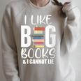 I LIKE BIG BOOKS & CANNOT LIE Reading Lover Pun Quote Raglan Sleeve Sweatshirt Heather Forest