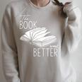 The Book Was Better Raglan Sleeve Sweatshirt Heather Forest