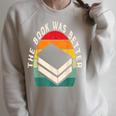 The Book Was Better Book Reading Raglan Sleeve Sweatshirt Heather Forest