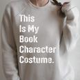 This Is Book Character Costume Easy Lazy DIY Halloween Party Raglan Sleeve Sweatshirt Heather Forest This Is Book Character Costume Easy Lazy DIY Halloween Party Raglan Sleeve Sweatshirt Heather Forest