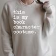 This Is My Book Character Costume Halloween Kid Adult Raglan Sleeve Sweatshirt Heather Forest This Is My Book Character Costume Halloween Kid Adult Raglan Sleeve Sweatshirt Heather Forest