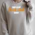 This Is My Book Club Raglan Sleeve Sweatshirt Heather Forest This Is My Book Club Raglan Sleeve Sweatshirt Heather Forest