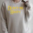 Book Don't Be Hasty Raglan Sleeve Sweatshirt Heather Forest