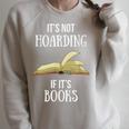 Book Lover Boutique It's Not Hoarding If It's Books Raglan Sleeve Sweatshirt Heather Forest