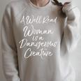 Book Lover Quote A Well Read Woman Is a Dangerous Creature Raglan Sleeve Sweatshirt Heather Forest Book Lover Quote A Well Read Woman Is a Dangerous Creature Raglan Sleeve Sweatshirt Heather Forest