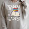 Book Lovers Librarians Avid Readers Make Leaders Bookworms Raglan Sleeve Sweatshirt Heather Forest