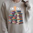 Book Lovers Book Nerd Bookworm I'm Ok Raglan Sleeve Sweatshirt Heather Forest Book Lovers Book Nerd Bookworm I'm Ok Raglan Sleeve Sweatshirt Heather Forest