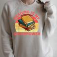 Book Lovers Reading Is My Superpower Avid Readers Bookworms Raglan Sleeve Sweatshirt Heather Forest