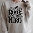Book Nerd Books Reading Bookworm Bibliophile Raglan Sleeve Sweatshirt Heather Forest