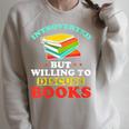 Book Reading Introverted But Willing To Discuss Books Raglan Sleeve Sweatshirt Heather Forest