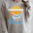 Book Reading Its Not Hoarding If Its Books Hoarding Raglan Sleeve Sweatshirt Heather Forest