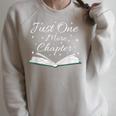 Bookaholic Saying About Books Just One More Chapter Raglan Sleeve Sweatshirt Heather Forest