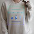 Bookbinding Is Art Books Aesthetic Hobby Raglan Sleeve Sweatshirt Heather Forest