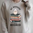 My Weekend Is All Booked Book Lovers Bookish Women Raglan Sleeve Sweatshirt Heather Forest My Weekend Is All Booked Book Lovers Bookish Women Raglan Sleeve Sweatshirt Heather Forest