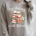 My Weekend Is All Booked Pretty Cozy Book Lover Raglan Sleeve Sweatshirt Heather Forest