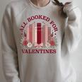 All Booked For Valentines Day Bookish Readers Book Lovers Raglan Sleeve Sweatshirt Heather Forest All Booked For Valentines Day Bookish Readers Book Lovers Raglan Sleeve Sweatshirt Heather Forest