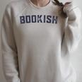 Bookish Book For Nerd Book Lover Bookworm Librarian Bookish Raglan Sleeve Sweatshirt Heather Forest