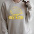 Bookish Book Reading Literary Advocate Teacher Librarian Men Women Raglan Sleeve Sweatshirt Heather Forest