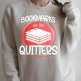 Bookmarks Are For Quitters Reading Reader Book Lover Teacher For Men Women Kids Raglan Sleeve Sweatshirt Heather Forest Bookmarks Are For Quitters Reading Reader Book Lover Teacher For Men Women Kids Raglan Sleeve Sweatshirt Heather Forest