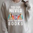 You Can Never Have Too Many Books Book Lover Men Women Kids Raglan Sleeve Sweatshirt Heather Forest You Can Never Have Too Many Books Book Lover Men Women Kids Raglan Sleeve Sweatshirt Heather Forest