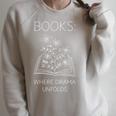 Books Where Drama Unfolds Bookworm Book Lover Women Men Kids Premium Tri-Blend Raglan Sleeve Sweatshirt Heather Forest