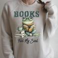 Books Fuel My Soul Raglan Sleeve Sweatshirt Heather Forest