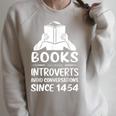 Books Helping Introverts Avoid Conversations Since 1454 Raglan Sleeve Sweatshirt Heather Forest
