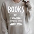 Books The Original Handheld Device Book Reading Raglan Sleeve Sweatshirt Heather Forest