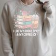 I Like My Books Spicy & My Coffee Icy Lover Bookworm Raglan Sleeve Sweatshirt Heather Forest