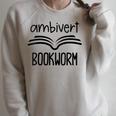 Bookworm Ambivert Fun Book Lovers Reading Raglan Sleeve Sweatshirt Heather Forest