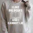 Bookworm Pun I Like Big Books And I Cannot Lie Reading Raglan Sleeve Sweatshirt Heather Forest