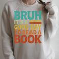 Bruh It’s A Good Day To Read A Book Retro Reading Raglan Sleeve Sweatshirt Heather Forest