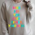Bruh Return Your Books Library Librarian Book Lover Raglan Sleeve Sweatshirt Heather Forest