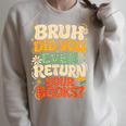 Bruh Return Your Books Library Teacher Students Raglan Sleeve Sweatshirt Heather Forest