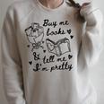 Buy Me Books And Tell Me I'm Pretty Raglan Sleeve Sweatshirt Heather Forest