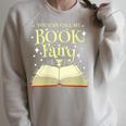You Can Call Me Book Fairy Librarian Raglan Sleeve Sweatshirt Heather Forest