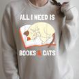 Cat Lovers All I Need Is Books & Cats Book Men Women Kids Raglan Sleeve Sweatshirt Heather Forest