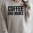 Coffee Book Reader Coffee And Books Raglan Sleeve Sweatshirt Heather Forest Coffee Book Reader Coffee And Books Raglan Sleeve Sweatshirt Heather Forest