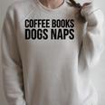 Coffee Books Dogs Naps Reading Lover Raglan Sleeve Sweatshirt Heather Forest