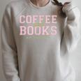 Coffee And Books Sip Then Flip Retro Varsity Reading Raglan Sleeve Sweatshirt Heather Forest
