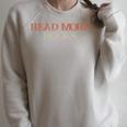 Colored Saying Read More Books Raglan Sleeve Sweatshirt Heather Forest