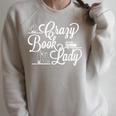 Crazy Book Lady Bookworm Reader Cataloger School Librarian Raglan Sleeve Sweatshirt Heather Forest