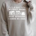 A Day Without Books Book Lovers Quote T-Shirt Raglan Sleeve Sweatshirt Heather Forest