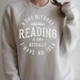 A Day Without Reading Book Reading Book Lover Library Raglan Sleeve Sweatshirt Heather Forest