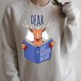 Dear Drop Everything And Read Book Reading Pun Graphic Raglan Sleeve Sweatshirt Heather Forest