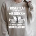 I Disappear Into Books Book Lovers Reading Raglan Sleeve Sweatshirt Heather Forest I Disappear Into Books Book Lovers Reading Raglan Sleeve Sweatshirt Heather Forest